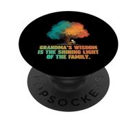 Grandmas wisdom is the shining light of the family PopSockets Adhesive PopGrip