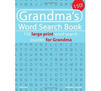 Grandma's Word Search Book: 150 large print word search puzzles for Grandma: Volume 2