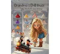 Grandmas's Doll House 2nd Edition Paperback