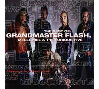 Grandmaster Flash & The Furiou – Message from Beat Street: Best