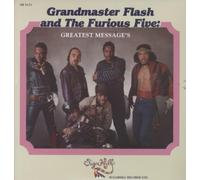 Grandmaster Flash & The Furious Five - Greatest Messages