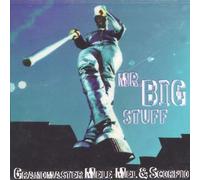 Grandmaster Mele-Mel & Scorpio - Mr. Big Stuff