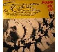 Grandmaster Melle Mel & The Furious Five - Pump Me Up - Sugar Hill Records - SHL 141