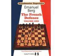 Grandmaster Repertoire 14 - The French Defence Volume 1 - The Winawer Variation by Emanuel Berg (2013-08-02)