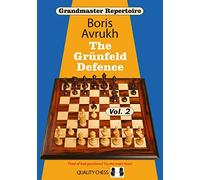 Grandmaster Repertoire 9 - The Grunfeld Defence Volume Two: 2