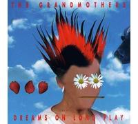 Grandmothers - Dreams on Long Play