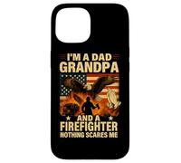 Grandpa and Firefighter Nothing Scares Me Shirt Pray Eagle Case for iPhone 15