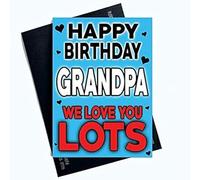 Grandpa Birthday Cards Greeting Cards for Grandpa from Grandchildren Birthday Cards for Grandparents Grandad We Love You Lots PC754