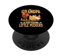 Grandpa Busy Raising Little Peckers Funny Chicken Farmer PopSockets Adhesive PopGrip