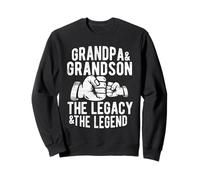 GRANDPA & GRANDSON THE LEGACY & THE LEGEND Sweatshirt