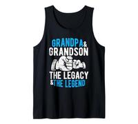 Grandpa & Grandson THE Legacy & THE Legend Tank Top
