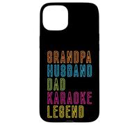 Grandpa Husband Dad Karaoke Legend Karaoke Singer Lover Case for iPhone 15 Plus