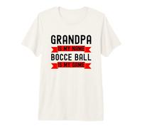 Grandpa is My Name Bocce Ball is My Game Funny Bocce Ball Premium T-Shirt