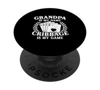 Grandpa Is My Name Cribbage Is My Game Cribbage Grandfather PopSockets Adhesive PopGrip