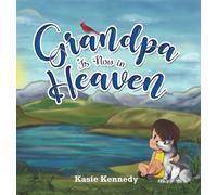 Grandpa Is Now in Heaven