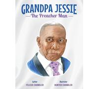 GRANDPA JESSIE The Preacher Man