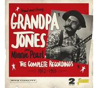 Grandpa Jones – Bread and Gravy: The Complete Recordings 1952–1955