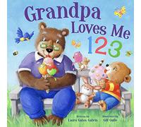 Grandpa Loves Me 123 (Tender Moments)