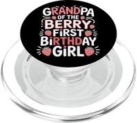 Grandpa Of The Berry First Birthday Girl Strawberry Bash PopSockets PopGrip for MagSafe