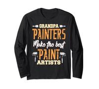 Grandpa Painters Make The Best Paint Artists Ever Long Sleeve T-Shirt