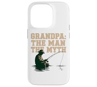 GRANDPA: THE MAN THE MYTH Fishing Legend Retirement Case for iPhone 14 Pro