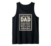 Grandpa The Man Who Has Everything Except A Full Hairline Tank Top