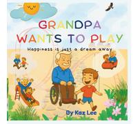 Grandpa wants to play: Happiness is just a dream away