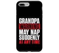 Grandpa Warning May Nap Suddenly At Any Time - Grandfather Case for iPhone 7 Plus/8 Plus