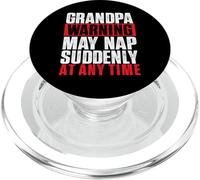 Grandpa Warning May Nap Suddenly At Any Time - Grandfather PopSockets PopGrip for MagSafe