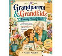 Grandparents & Grandkids: Memory Activity Book