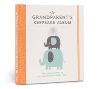 A Grandparent's Keepsake Album : Special Memories of My Grandchild's First Years