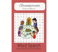 Grandparents Word Search: Grandparents Word Search Treasured Memories with easy-to-read print about grandparents and everything surrounding them | 6 X ... time together and apart, vacations & relaxing