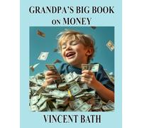 Grandpa's Big Book on Money
