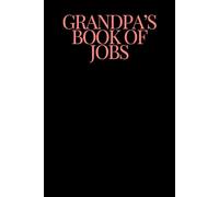 Grandpa's Book of Jobs: A Notebook for Busy Grandad's