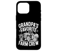 Grandpa's Favorite Farm Crew Tractor Family Case for iPhone 16 Pro Max