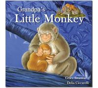 Grandpa's Little Monkey (Square Paperback Storybooks)