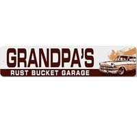 Grandpas Rust Bucket Garage Sign