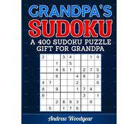 Grandpa's Sudoku: A 400 Sudoku Puzzle Gift For Grandpa: Volume 1 (Sudoku Gift For Grandpa)