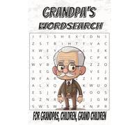 Grandpa's Word Search: puzzles with easy-to-read print about his jobs, hobbies, tall tales and more. | 6x9 inches | 110 pages | 50+ puzzles...gift for ... day, vacations and relaxation (Family Ties)