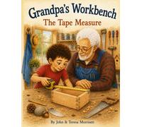Grandpa's Workbench: The Tape Measure