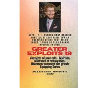 Grands Exploits - 19 Mettant en vedette - TL Osborn dans la guérison des malades et cent faits..: Sur la guérison divine TOUT - EN - UN ENDROIT pour ... - Série d'équipement (Série Grands Exploits)