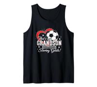 Grandson Soccer Scoring Goals Tank Top