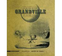 Grandville: un autre monde, un autre temps
