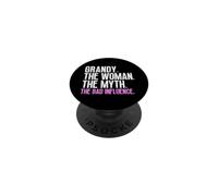 Grandy The Woman The Myth The Bad Influence Cool Vintage PopSockets Adhesive PopGrip