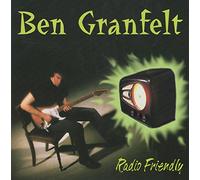 Granfelt,Ben - Radio Friendly (US Import)