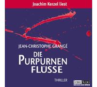 Grange,Jean-Christophe - Die Purpurnen Flüsse