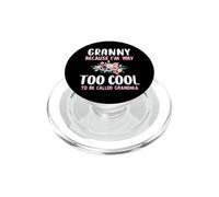 Granny Because I'm Too Cool Be Called Grandma Floral Flower PopSockets PopGrip for MagSafe