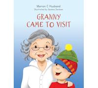 Granny Came to Visit