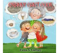 Granny Can’t Cook: Our Granny is great (Rob, Faye and Friends)