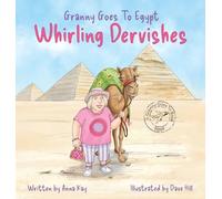 Granny Goes to Egypt: Whirling Dervishes: 1